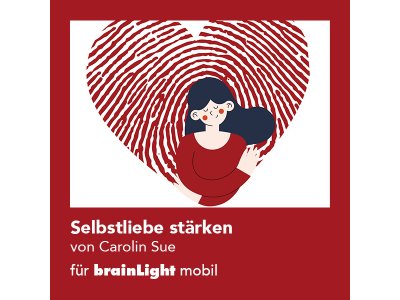 Selbstliebe stärken