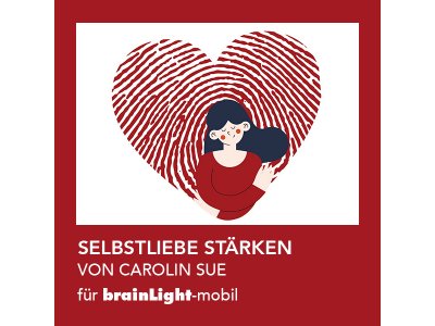 Selbstliebe stärken