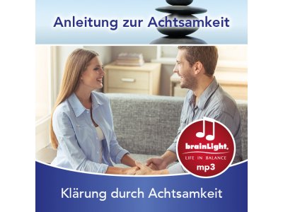 Klärung durch Achtsamkeit